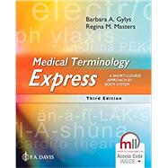 Medical Terminology Express: A Short-Course Approach by Body System 9781719642309