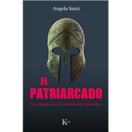 El patriarcado / The Partriarchy Los orígenes de la dominación masculina / The origins of masculine domination 9788411212335