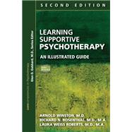 Learning Supportive Psychotherapy 9781615372348