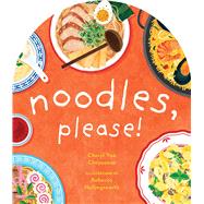 Noodles, Please! 9781951412364