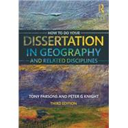 How To Do Your Dissertation in Geography and Related Disciplines 9780415732369