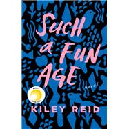 Such a Fun Age Reese's Book Club (A Novel) 9780593152379