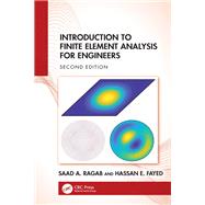 Introduction to Finite Element Analysis for Engineers 9781040092385