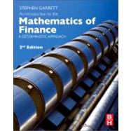 An Introduction to the Mathematics of Finance: A Deterministic Approach 9780080982403
