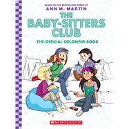 The Baby-sitters Club: The Official Coloring Book 9781338892413