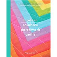 Modern Rainbow Patchwork Quilts 9781526752413