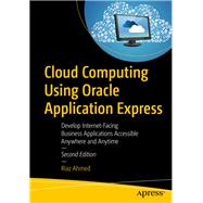 Cloud Computing Using Oracle Application Express 9781484242421