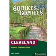 60 Hikes Within 60 Miles: Cleveland 9781634042468