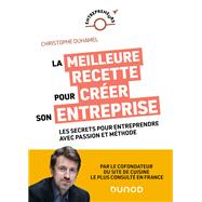 La meilleure recette pour créer son entreprise 9782100872503