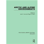 Arctic and Alpine Environments 9780367352516