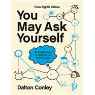 You May Ask Yourself (Core Edition) 9781324062523
