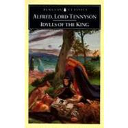 Idylls of the King 9780140422535