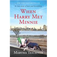 When Harry Met Minnie 9781250212535
