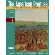 The American Promise, Volume 1 & Achieve for The American Promise(1-Term Access) 9781319532567