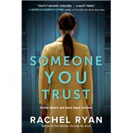 Someone You Trust 9781668012574