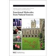 Functional Molecules from Natural Sources 9781847552594