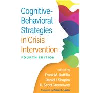 Cognitive-Behavioral Strategies in Crisis Intervention 9781462552597