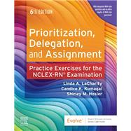 Prioritization, Delegation, and Assignment, 6th Edition 9780443112638