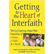 Getting to the Heart of Interfaith 9781594732638