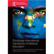 Routledge International Handbook of Medical Education 9781135072643