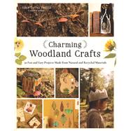 Charming Woodland Crafts 9798890032645