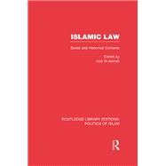 Islamic Law: Social and Historical Contexts 9781138912663