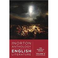 The Norton Anthology of English Literature: The Romantic Period (Volume D) 9781324062677