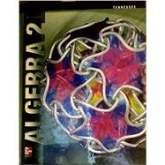 Glencoe Algebra 2, Tennessee Student Edition 9780078952678