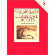 Vocabulary from Classical Roots 6 9780838822678