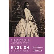 The Norton Anthology of English Literature: The Victorian Age 9781324062691