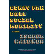 Corey Fah Does Social Mobility 9781644452691