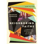 Neighboring Faiths 9781514002711