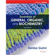 Loose-Leaf Version of Essentials of General, Organic, and Biochemistry Digital Update 9781319472726