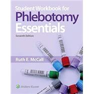 Phlebotomy Essentials + Student Workbook 9781284292732