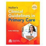 Hollier's Clinical Guidelines in Primary Care 5e 9781565332737
