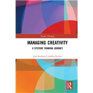 Managing Creativity 9781351012744