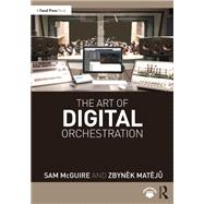 The Art of Digital Orchestration 9780367362751