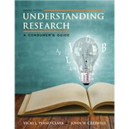 Understanding Research: A Consumer's Guide 9780132902762