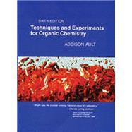 Techniques and Experiments for Organic Chemistry 9780935702767