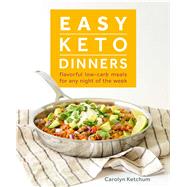 Easy Keto Dinners 9781628602777