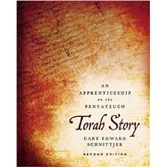 Torah Story: An Apprenticeship on the Pentateuch 9780310112778