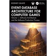 Event-Database Architecture for Computer Games 9781003502784