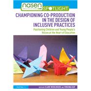 Championing Co-production in the Design of Inclusive Practices 9781032602790