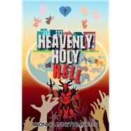 Heavenly Holy Hell 9781977262790