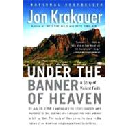 Under the Banner of Heaven 9781400032808