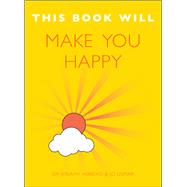 This Book Will Make You Happy 9781848662810
