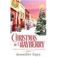 Christmas in Bayberry 9781947892811