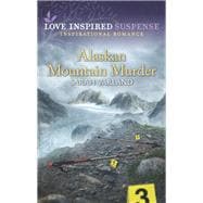 Alaskan Mountain Murder 9781335402813