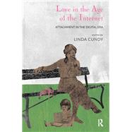 Love in the Age of the Internet 9780367102814