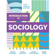 Introduction to Sociology (Seagull Edition) 9780393892833